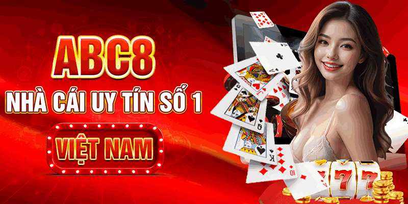 GAME BÀI ABC8 - THIÊN ĐƯỜNG ĐỎ ĐEN UY TÍN XANH CHÍN NHẤT Tổng hợp các game bài ABC8 siêu hot