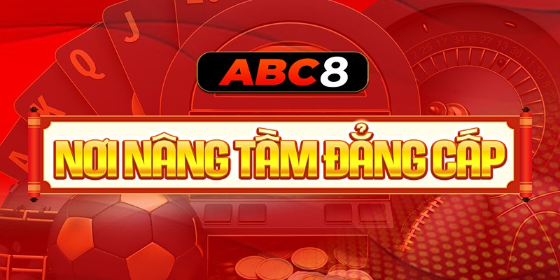 GAME BÀI ABC8 - THIÊN ĐƯỜNG ĐỎ ĐEN UY TÍN XANH CHÍN NHẤT Giới thiệu về sảnh game bài ABC8